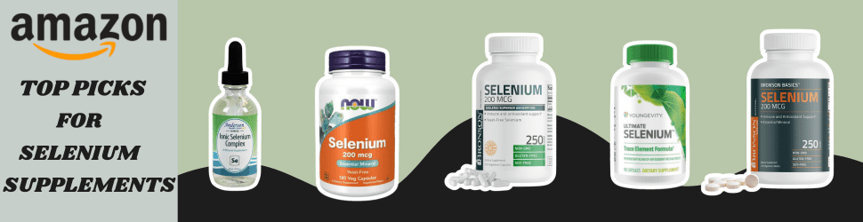 Achieve Optimal Cognitive and Body Health with Top Selenium Supplements