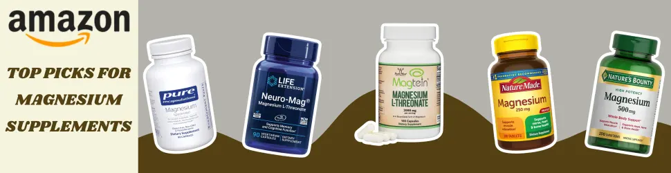 Experience Calm, Heart Health, and Bone Strength with Magnesium—Shop Now on Amazon!