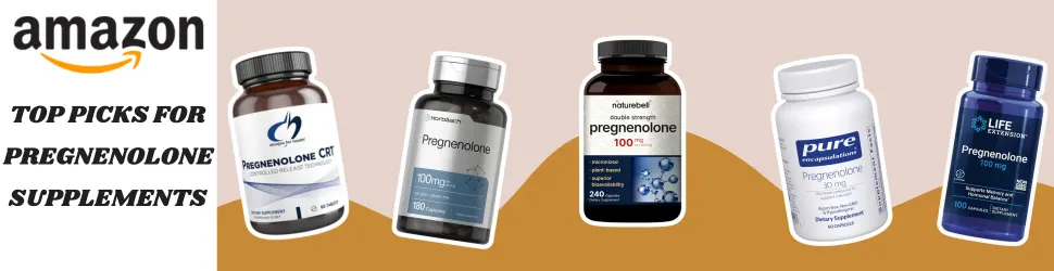 Experience the Cognitive Benefits of Pregnenolone for Mental Clarity and Focus—Order Now on Amazon!