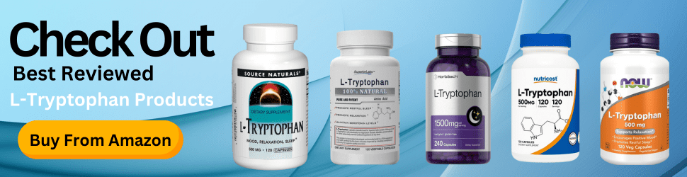 Promote mental clarity and relaxation with the sleep-enhancing properties of L-Tryptophan—Your health matters, Shop Now!